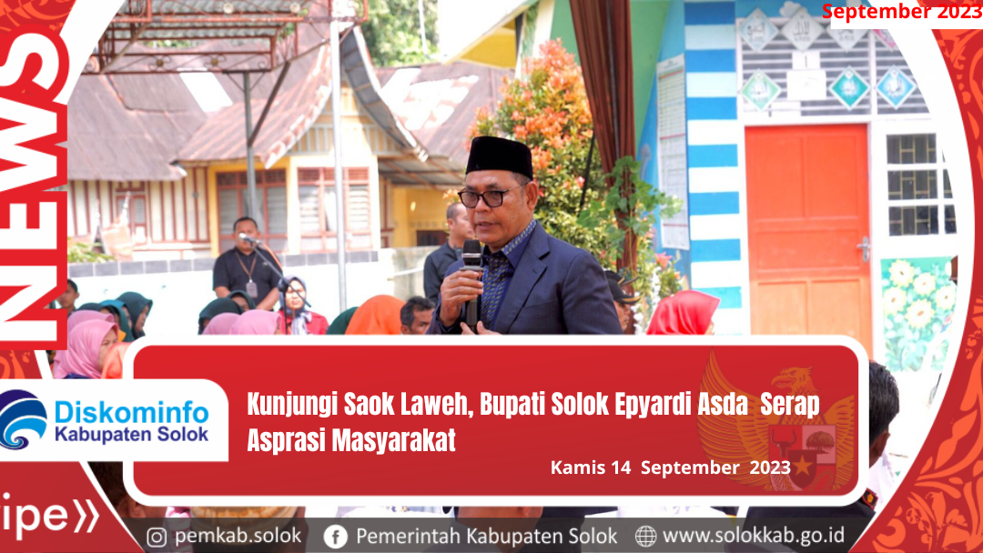 Kunjungi Nagari Saok Laweh, Bupati Solok Epyardi Asda Serap Aspirasi Masyarakat. 