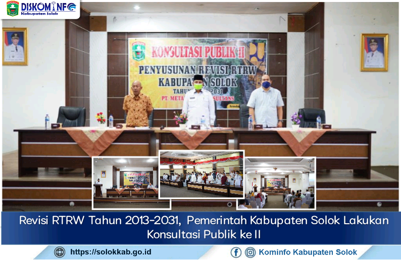 Revisi RTRW Tahun 2013-2031, Pemerintah Kabupaten Solok Lakukan Konsultasi Publik ke II