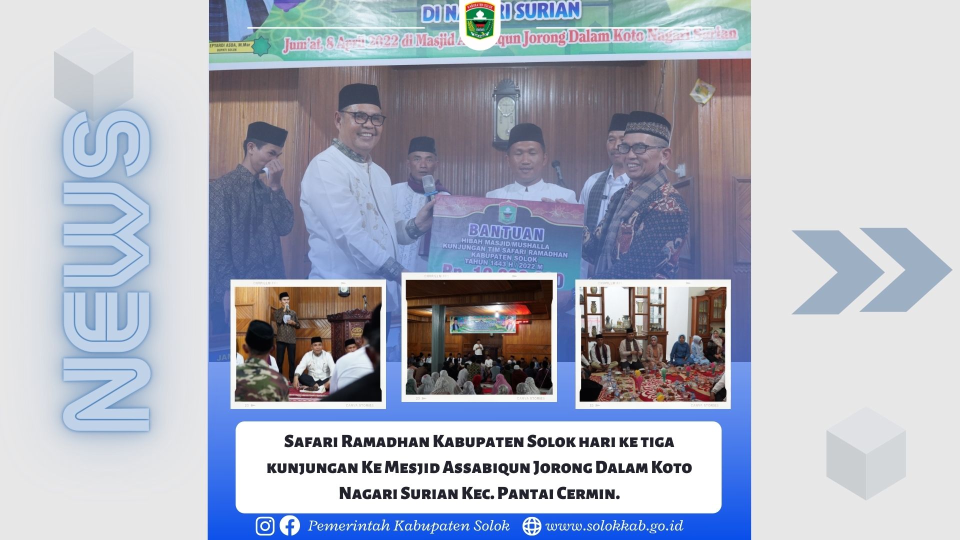 Safari Ramadhan Kabupaten Solok hari ke tiga kunjungan Ke Mesjid Assabiqun Jorong Dalam Koto Nagari Surian Kec. Pantai Cermin