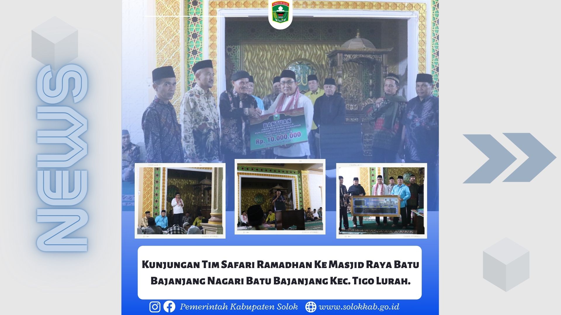 Kunjungan Tim Safari Ramadhan Ke Masjid Raya Batu Bajanjang Nagari Batu Bajanjang Kec. Tigo Lurah.