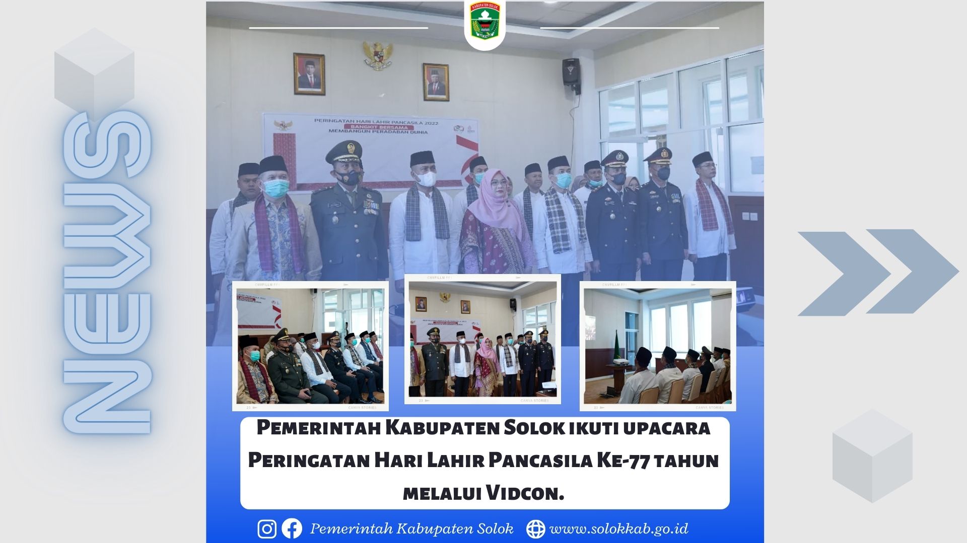 Pemerintah Kabupaten Solok ikuti upacara Peringatan Hari Lahir Pancasila Ke-77 tahun melalui Vidcon