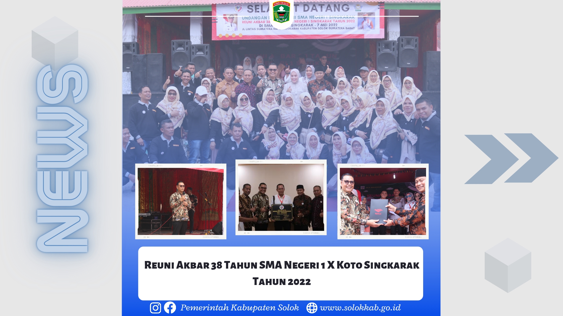 Reuni Akbar 38 Tahun SMA Negeri 1 X Koto Singkarak Tahun 2022