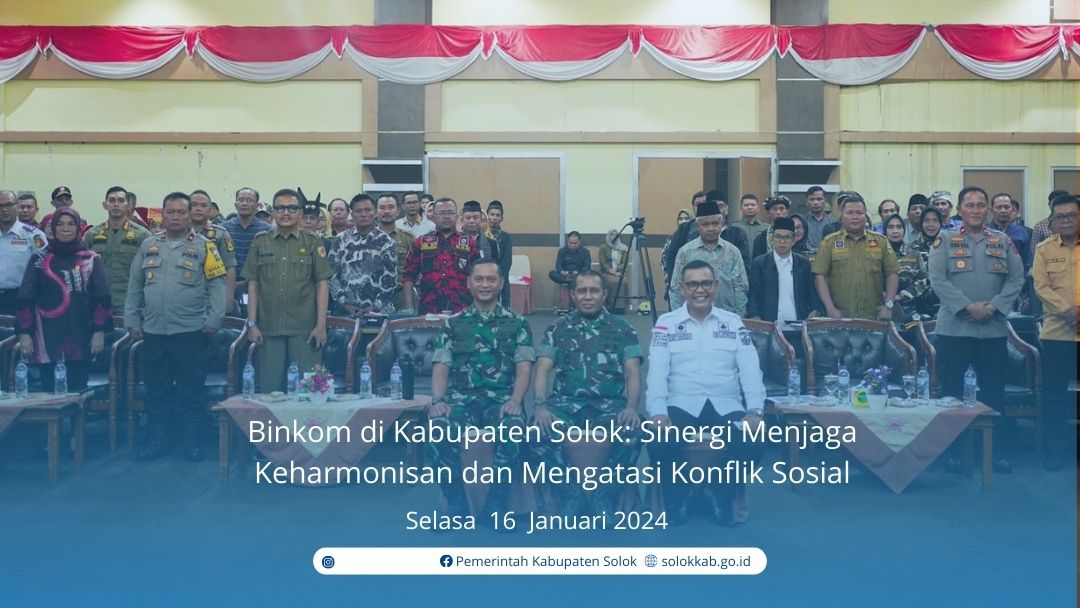 Binkom di Kabupaten Solok: Sinergi Menjaga Keharmonisan dan Mengatasi Konflik Sosial