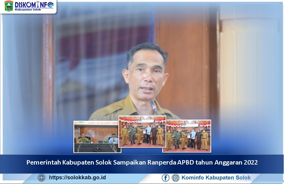 Pemerintah Kabupaten Solok Sampaikan Ranperda APBD tahun Anggaran 2022