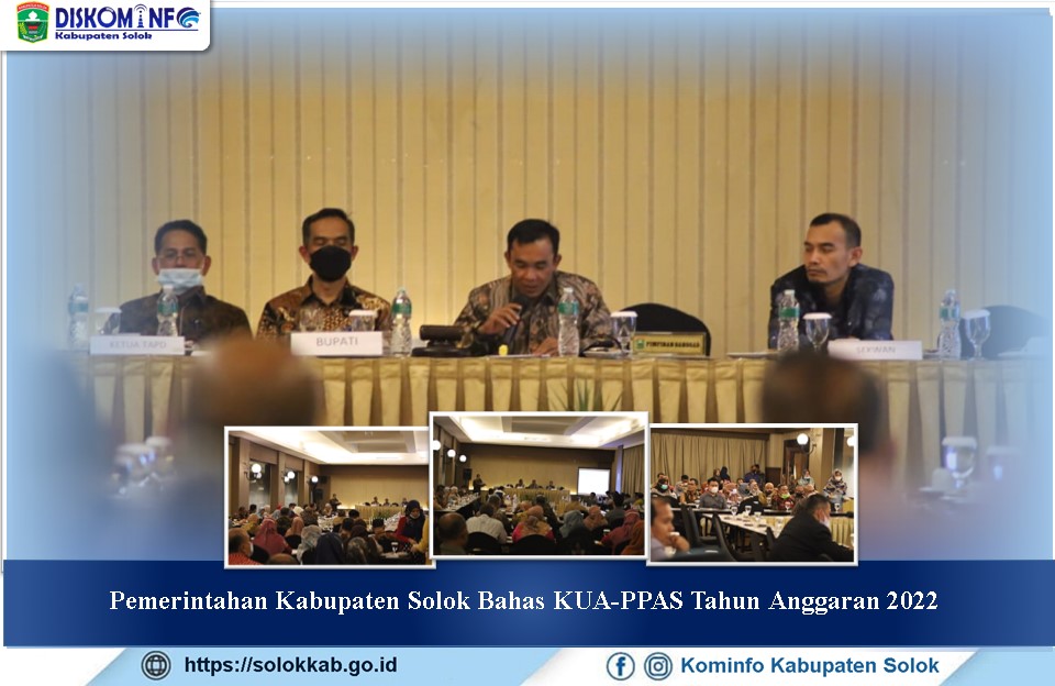 Pemerintahan Kabupaten Solok Bahas KUA-PPAS Tahun Anggaran 2022