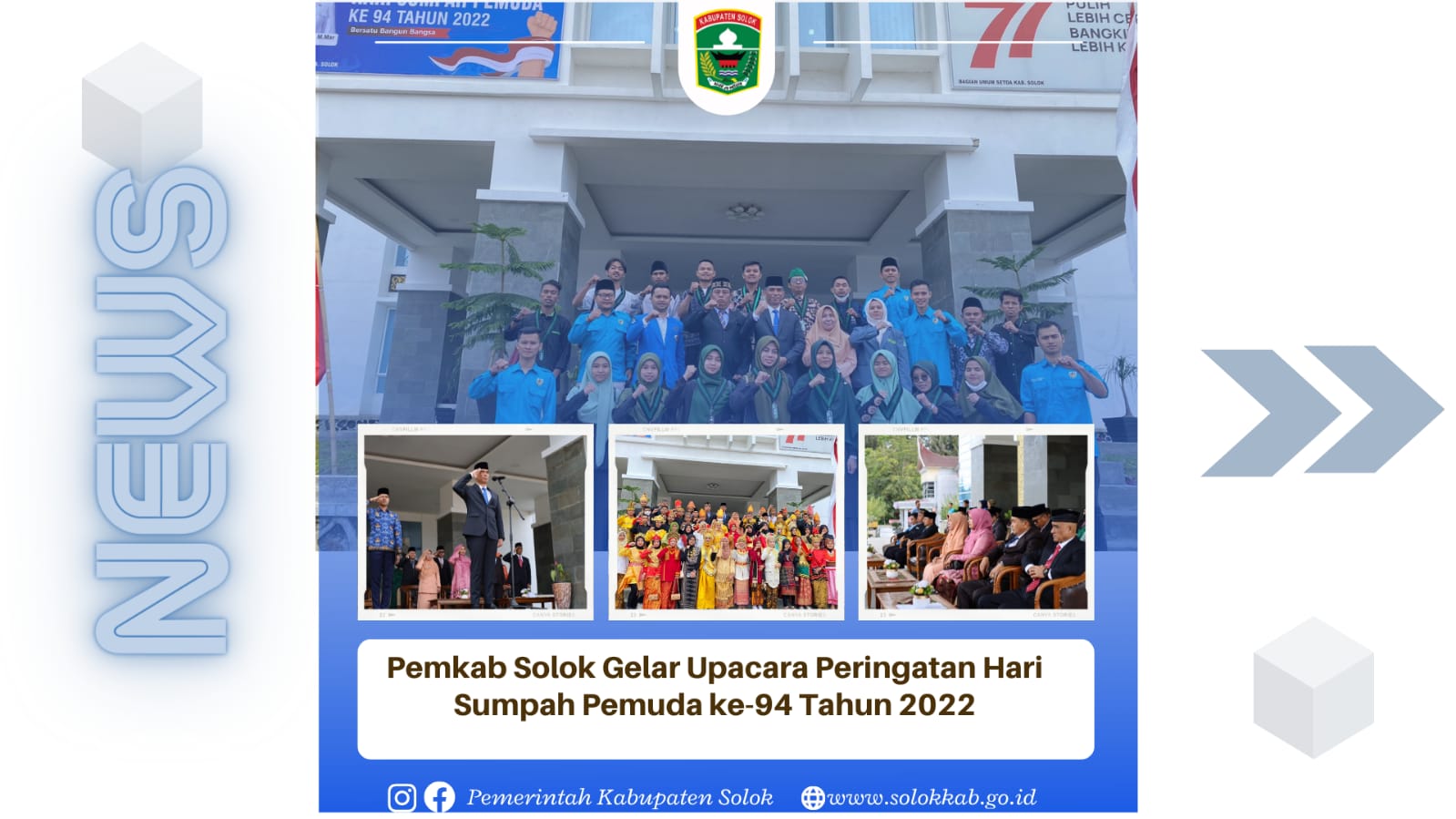 Pemkab Solok Gelar Upacara Perngatan Hari Sumpah Pemuda Ke-94 Tahun 2022.