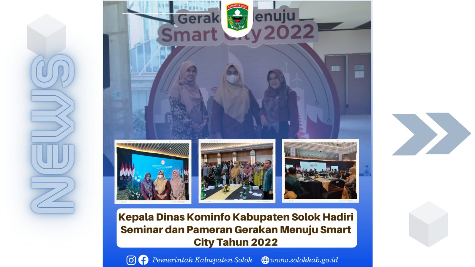 Kepala Dinas Kominfo Kabupaten Solok Hadiri Seminar dan Pameran Gerakan Menuju Smart City Tahun 2022