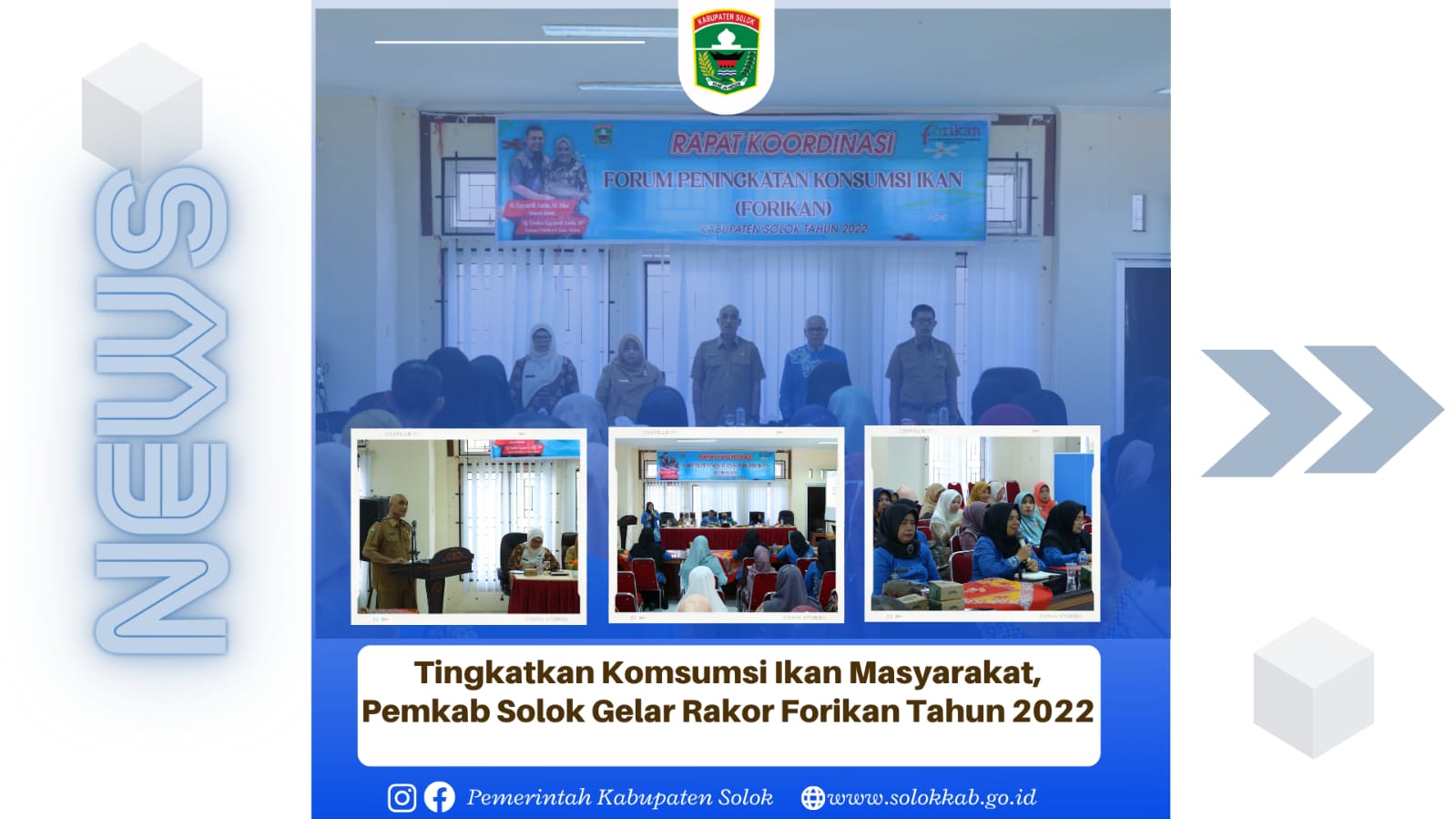 Tingkatkan Komsumsi Ikan Masyarakat, Pemkab Solok Gelar Rakor Forikan Tahun 2022. 