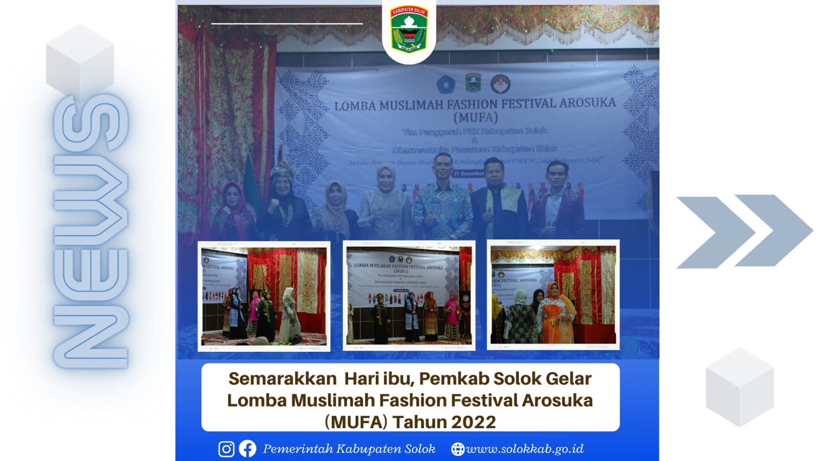 Semarakkan Hari Ibu, Pemkab Solok Gelar Lomba Muslimah Fashion Festival Arosuka (MUFA) Tahun 2022. 