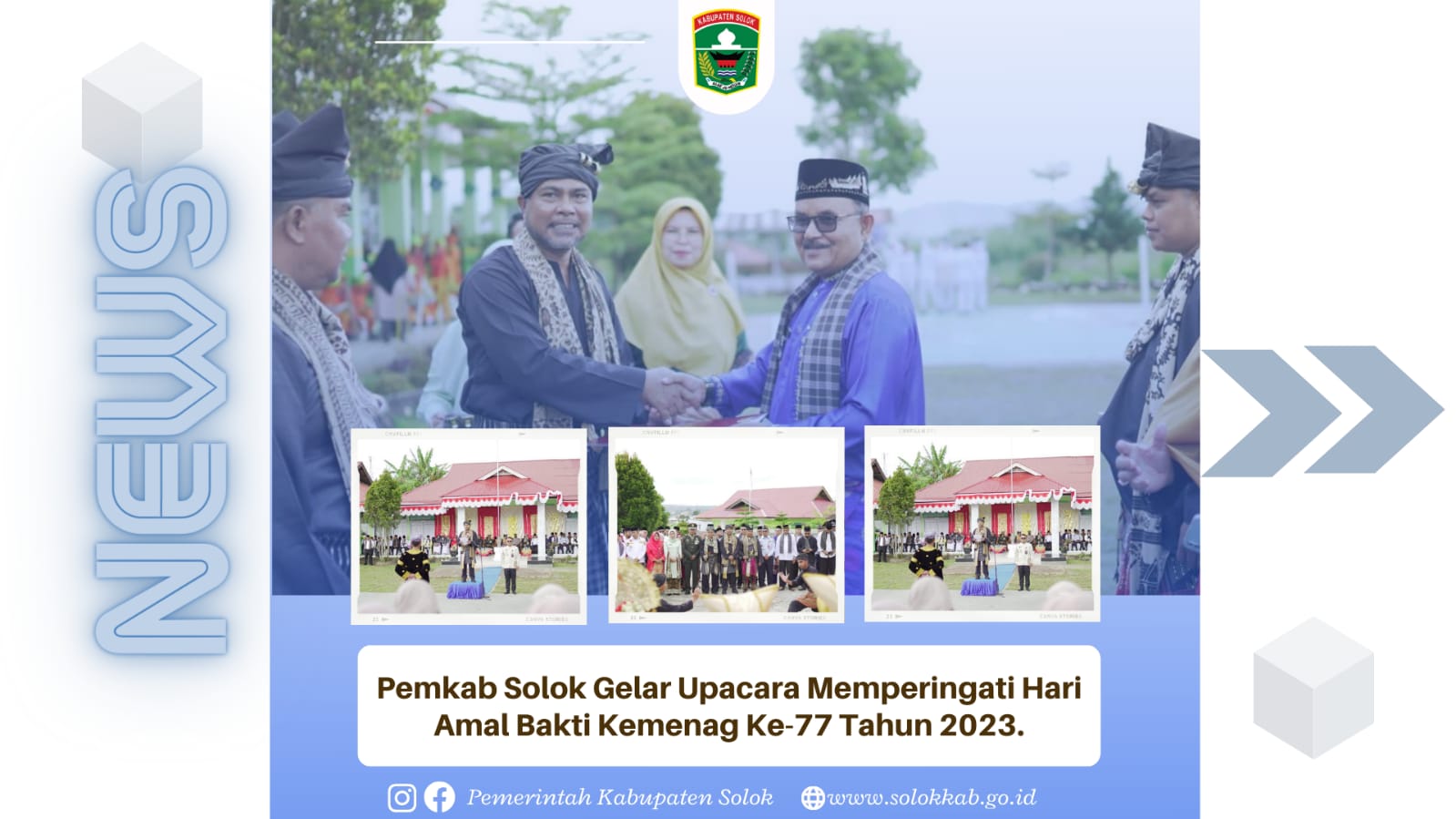 Pemkab Solok Gelar Upacara Bendera Memperingati Hari Amal Bakti Kemenag Ke - 77 Tahun 2023