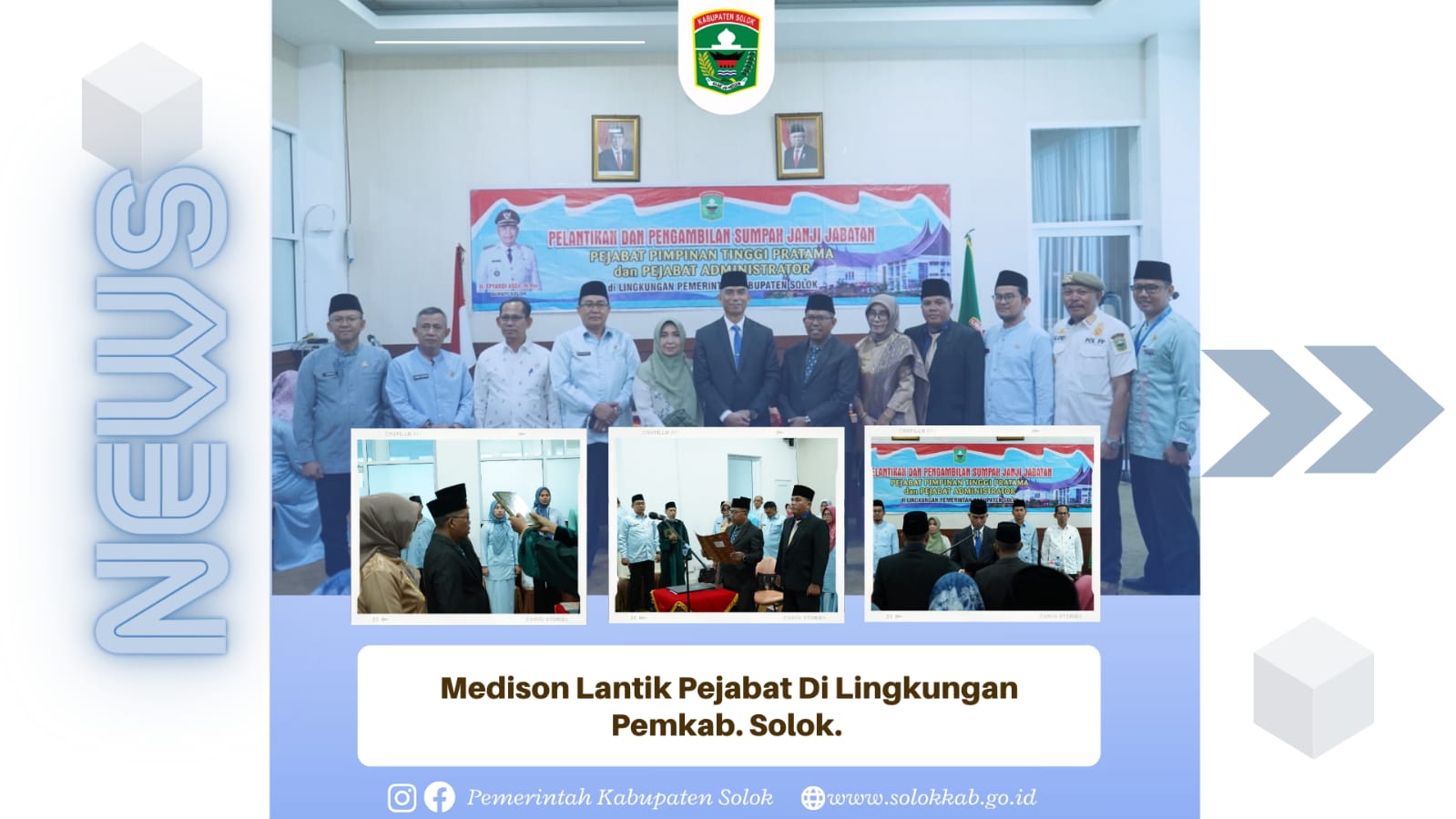 Medison lantik Pejabat Di Lingkungan Pemkab. Solok.