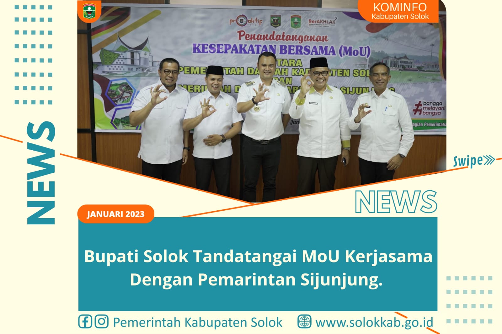 Bupati Solok Tandatangani MoU Kerjasama  Bersama Pemerintah Sijunjung. 