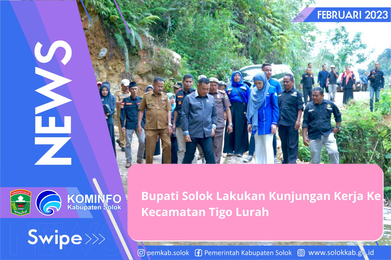 Bupati Solok Lakukan Kunjungan Kerja Ke Kecamatan Tigo Lurah..