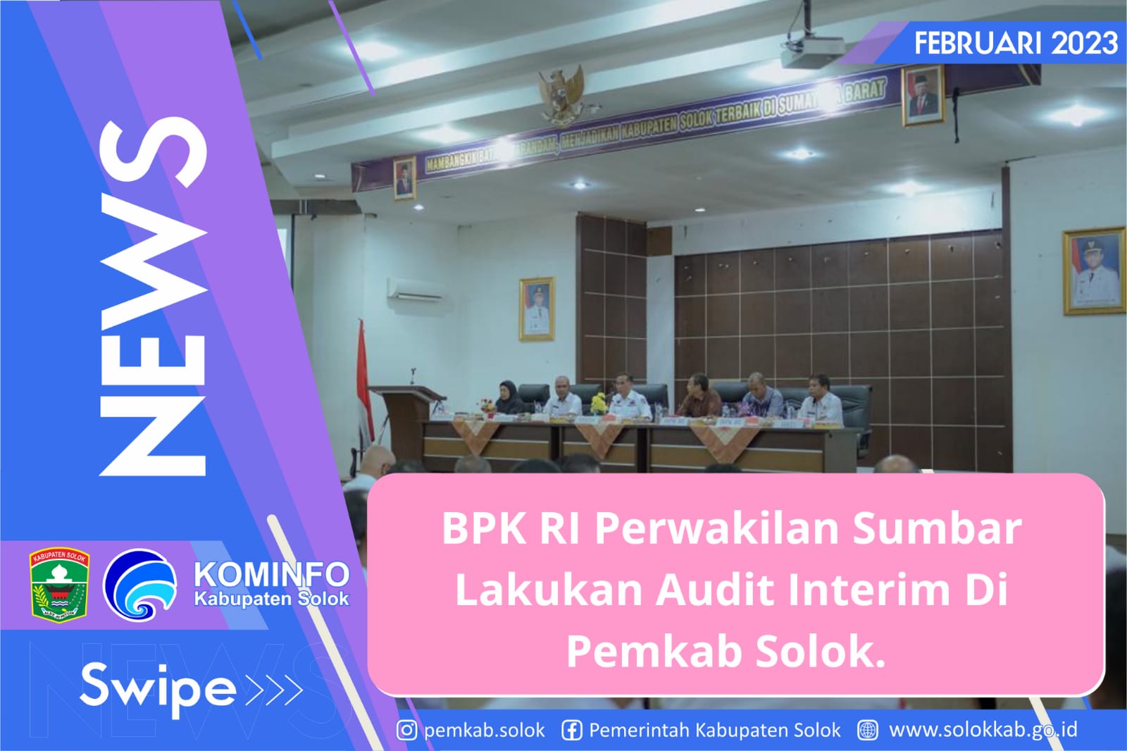 BPK RI Perwakilan Sumbar Lakukan Audit Interim di Pemkab Solok