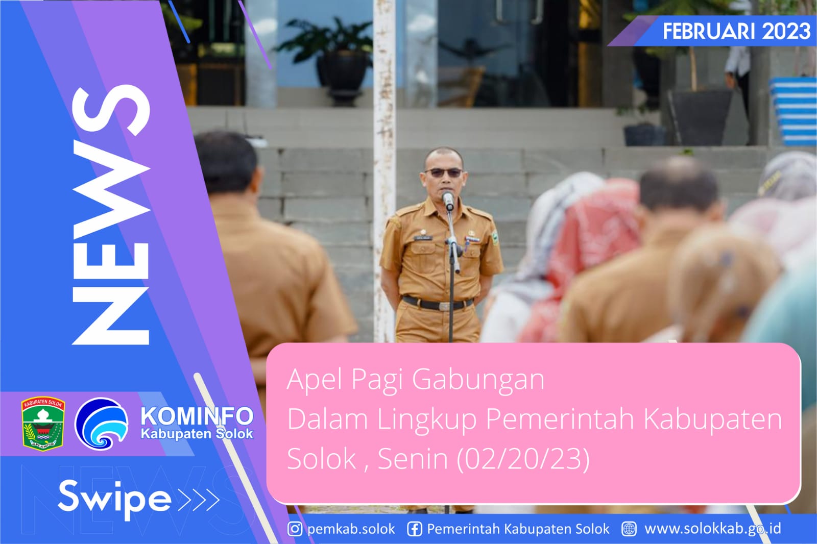 Apel Pagi Gabungan Dalam Lingkup Pemerintah Kabupaten Solok.  