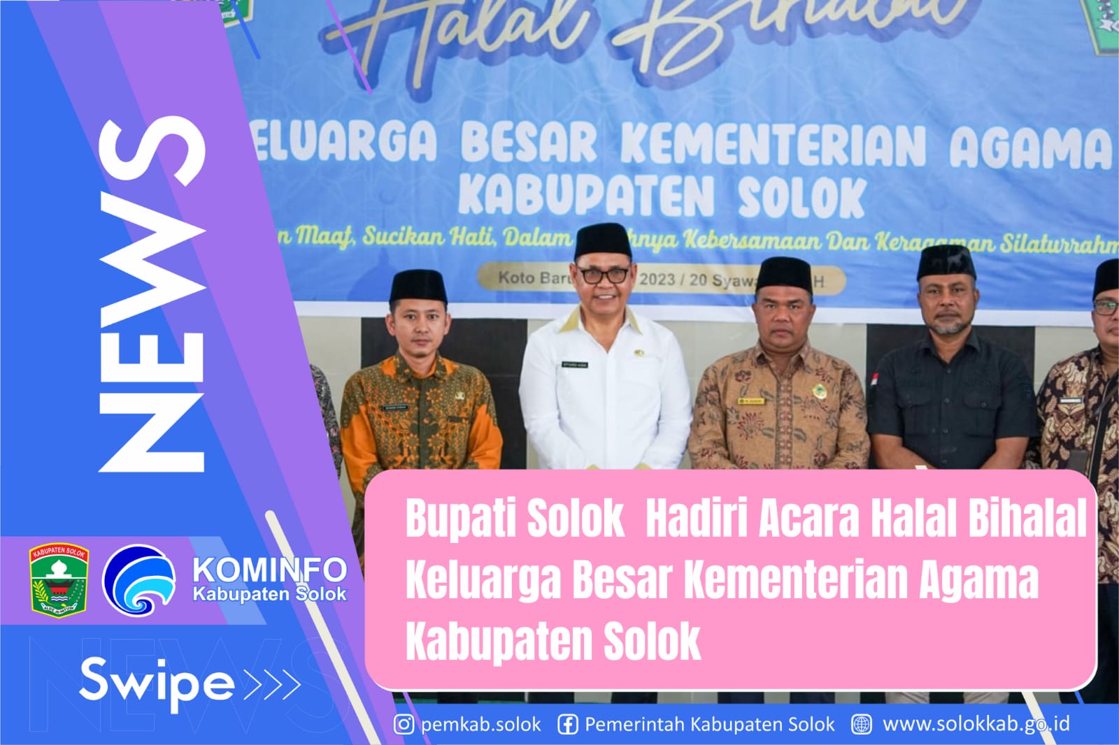  Bupati Solok  Hadiri Acara Halal Bihalal Keluarga Besar Kementerian Agama Kabupaten Solok