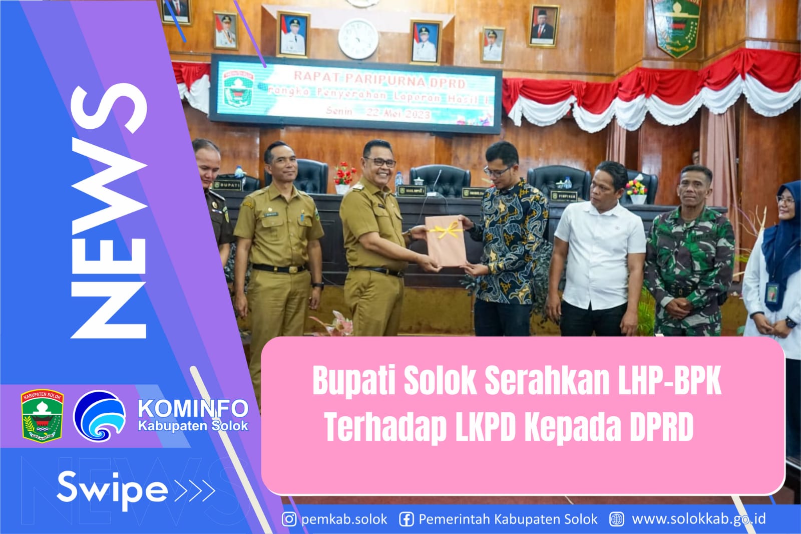  Bupati Solok Serahkan LHP-BPK terhadap LKPD kepada DPRD