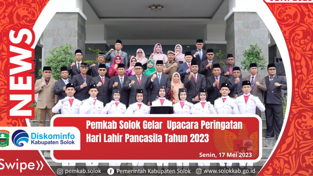 Pemkab Solok  Gelar Upacara Peringatan Harlah Pancasila Tahun 2023