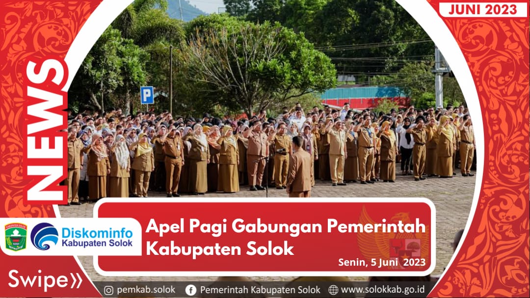 Apel Pagi  Lingkup  Pemerintah Kabupaten Solok