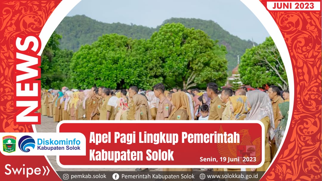 Apel Pagi Gabungan  Pemerintah Kabupaten Solok