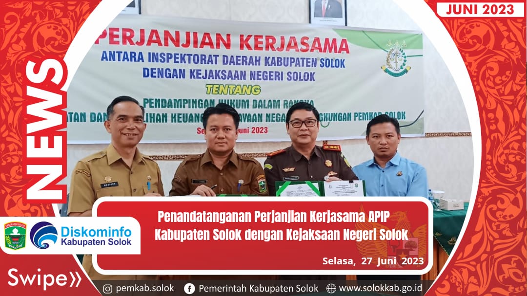 Penandatanganan Perjanjian Kerjasama APIP Kabupaten Solok dengan Kejaksaan Negeri Solok