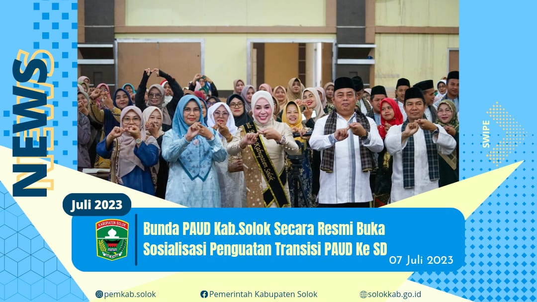 Bunda PAUD Buka Secara Resmi Sosialisasi Penguatan Transisi PAUD Ke SD