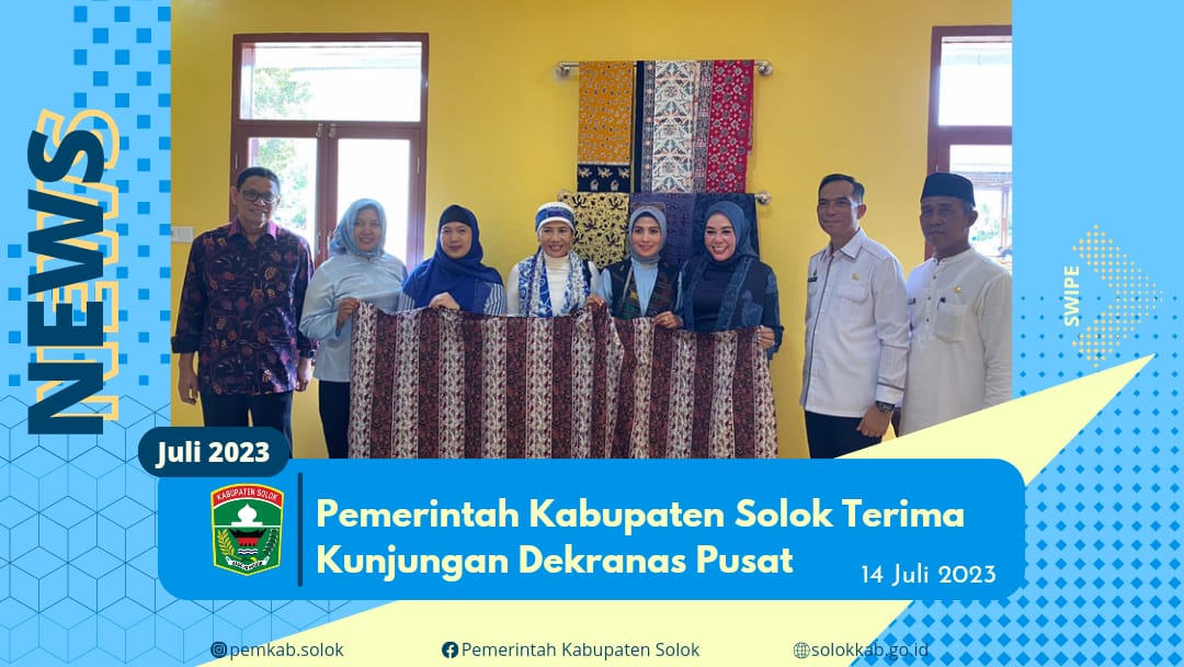 Pemerintah Kabupaten Solok Terima Kunjungan Dekranas Pusat 