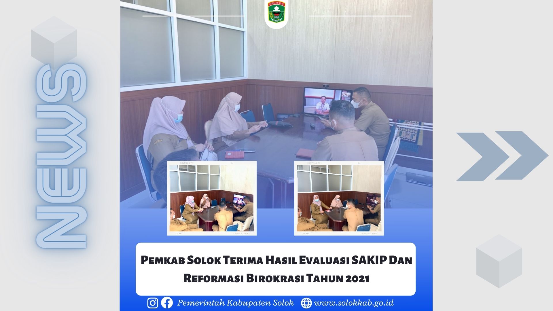 Pemkab Solok Terima Hasil Evaluasi SAKIP Dan Reformasi Birokrasi Tahun 2021