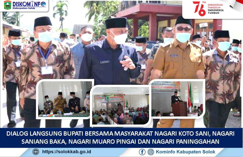 Dialog Langsung Bupati Bersama Masyarakat Nagari Koto Sani, Nagari Saniangbaka,  Nagari Muaro Pingai Dan Nagari Paninggahan