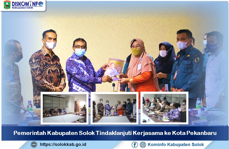 Pemerintah Kabupaten Solok Tindaklanjuti Kerjasama ke Kota Pekanbaru 