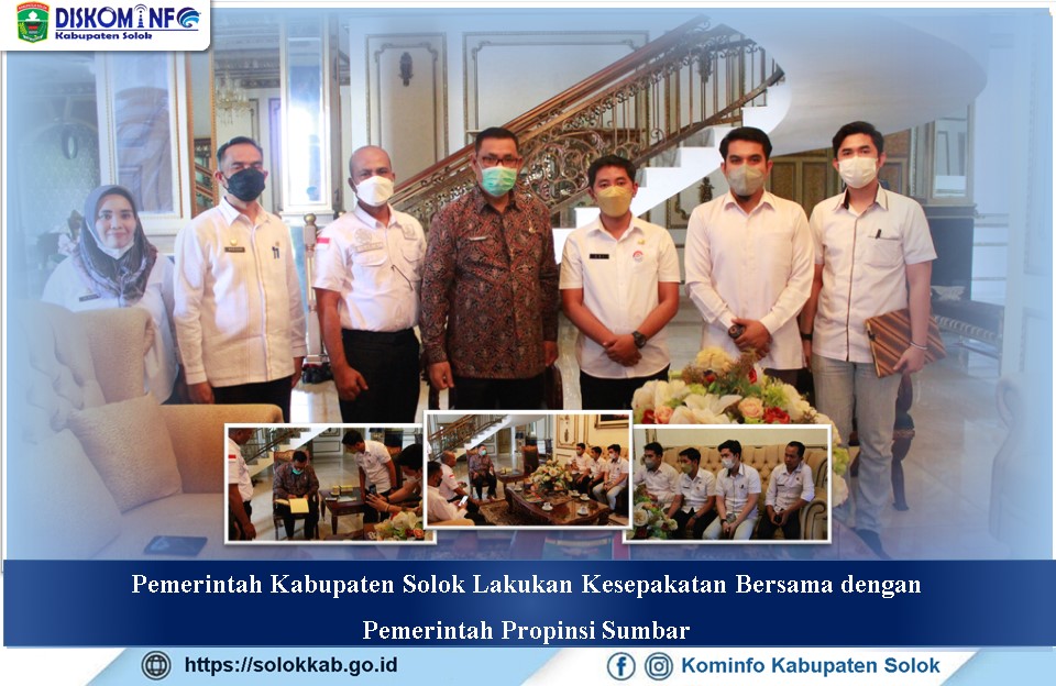 Pemerintah Kabupaten Solok Lakukan Kesepakatan Bersama  dengan Pemerintah Propinsi Sumbar