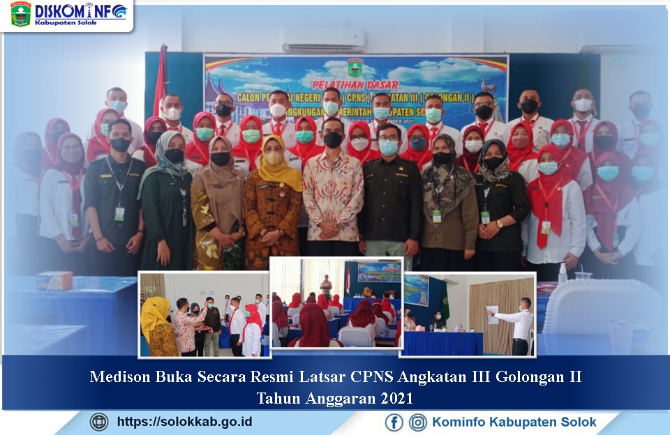 Medison Buka Secara Resmi Latsar CPNS Angkatan III Golongan II Tahun Anggaran 2021