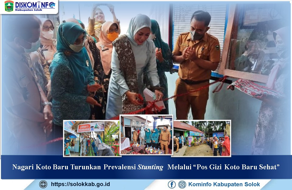 Nagari Koto Baru Turunkan Prevalensi Stunting  Melalui Pos Gizi Koto Baru Sehat