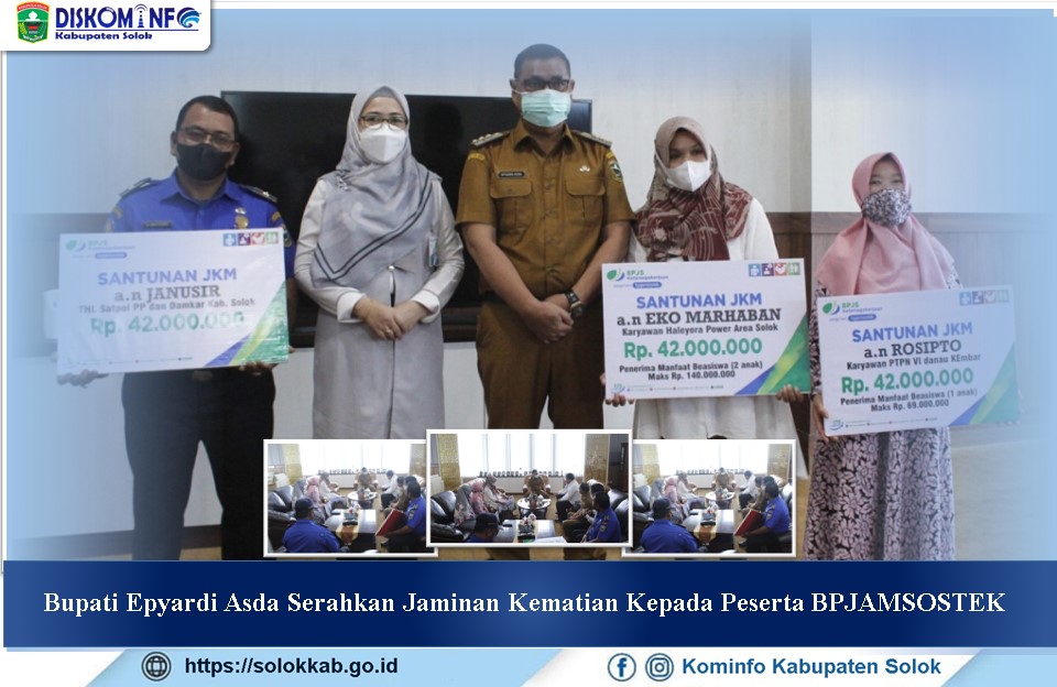Bupati Epyardi Asda Serahkan Jaminan Kematian Kepada Peserta BPJAMSOSTEK