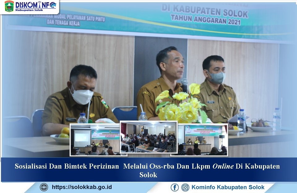 Sosialisasi Dan Bimtek Perizinan  Melalui Oss-Rba Dan Lkpm Online Di Kabupaten Solok