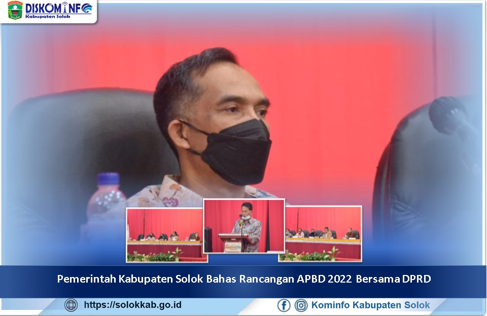 Pemerintah Kabupaten Solok Bahas R APBD 2022 Bersama DPRD