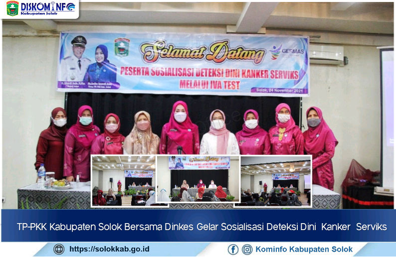 TP-PKK Kabupaten Solok Bersama Dinkes Gelar Sosialisasi Deteksi Dini  Kanker  Serviks