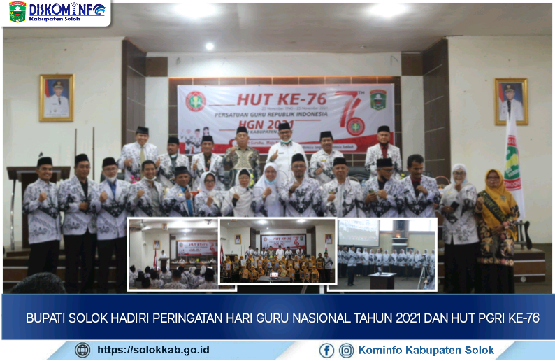 Bupati Solok Hadiri Peringatan Hari Guru Nasional Tahun 2021 dan HUT PGRI ke-76