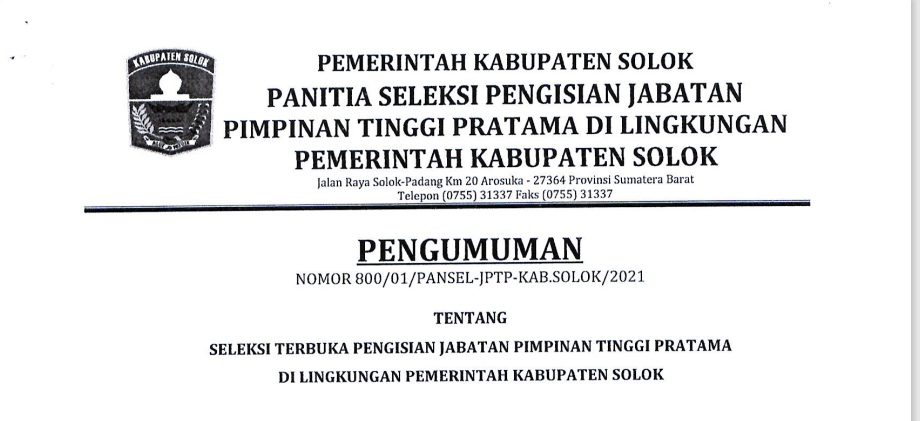 Seleksi Terbuka Pengisian Jabatan Pimpinan Tinggi Pratama Di Lingkungan Pemerintah Kabupaten Solok