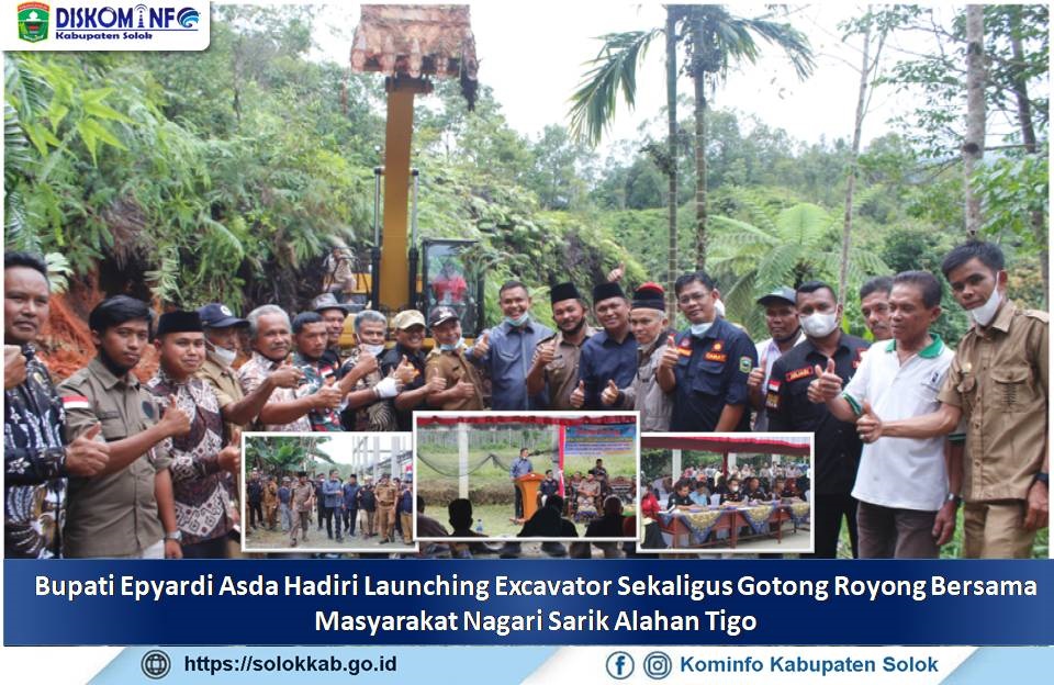 Sariak Alahan Tigo Menjadi Nagari Pertama di Kecamatan Hiliran Gumanti  Merasakan Manfaat Excavator