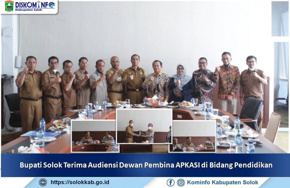 Bupati Solok Terima Audiensi Dewan Pembina APKASI di Bidang Pendidikan