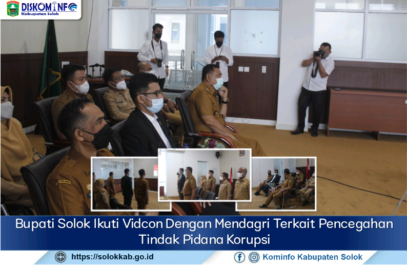 Bupati Solok Ikuti Vidcon Dengan Mendagri Terkait Pencegahan Tindak Pidana Korupsi 