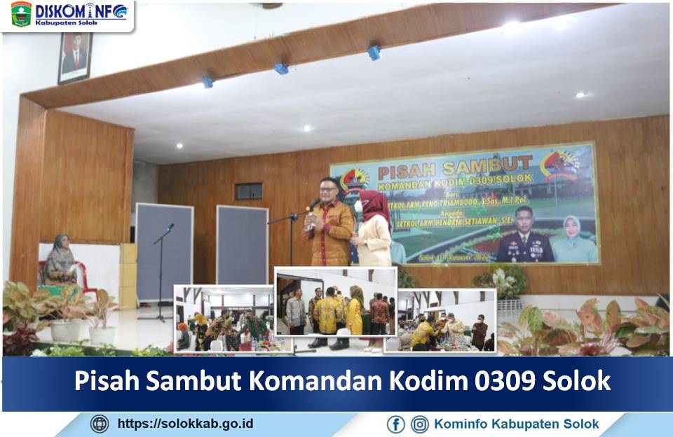 Pisah Sambut Komandan Kodim 0309 Solok