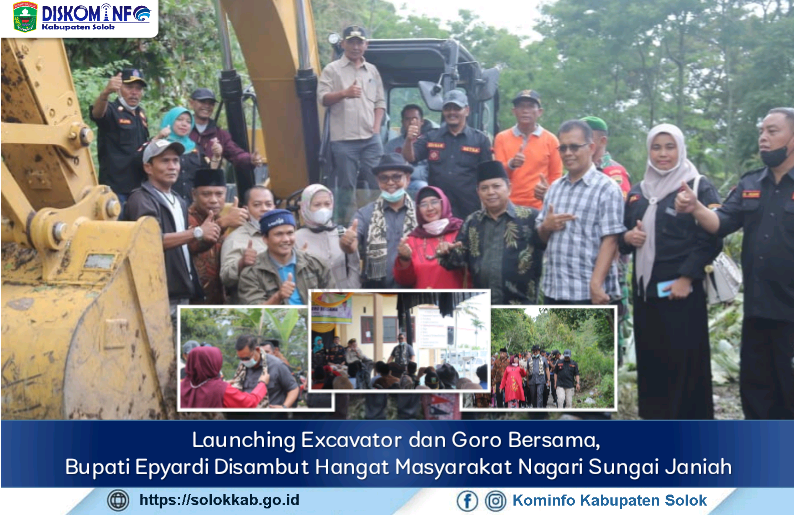 Launching Excavator dan Goro Bersama, Bupati Epyardi Disambut Hangat Masyarakat Nagari Sungai Janiah