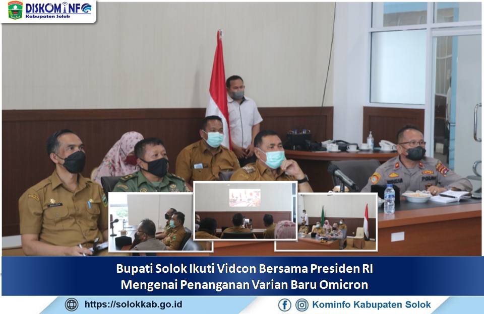 Bupati Solok Ikuti Vidcon Bersama Presiden RI Mengenai Penanganan Varian Baru Omicron