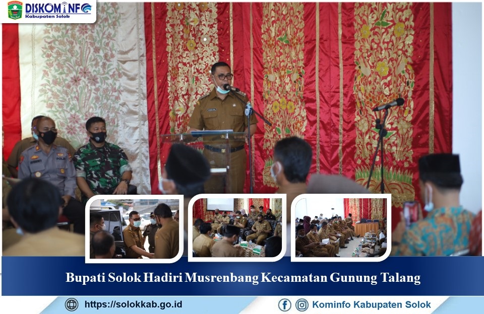 Bupati Solok Hadiri Musrenbang Kecamatan Gunung Talang