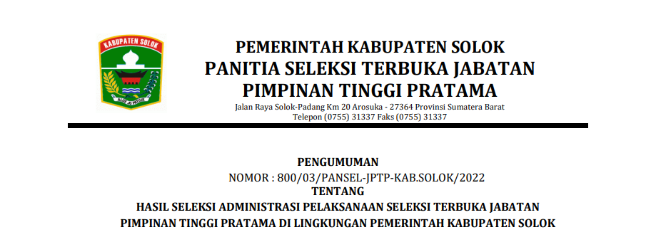 Hasil Seleksi Administrasi Pelaksanaan Seleksi Terbuka Jabatan Pimpinan Tinggi Pratama Di Lingkungan Pemerintah Kabupaten Solok