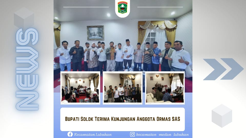 Bupati Solok Terima Kunjungan Anggota Ormas SAS