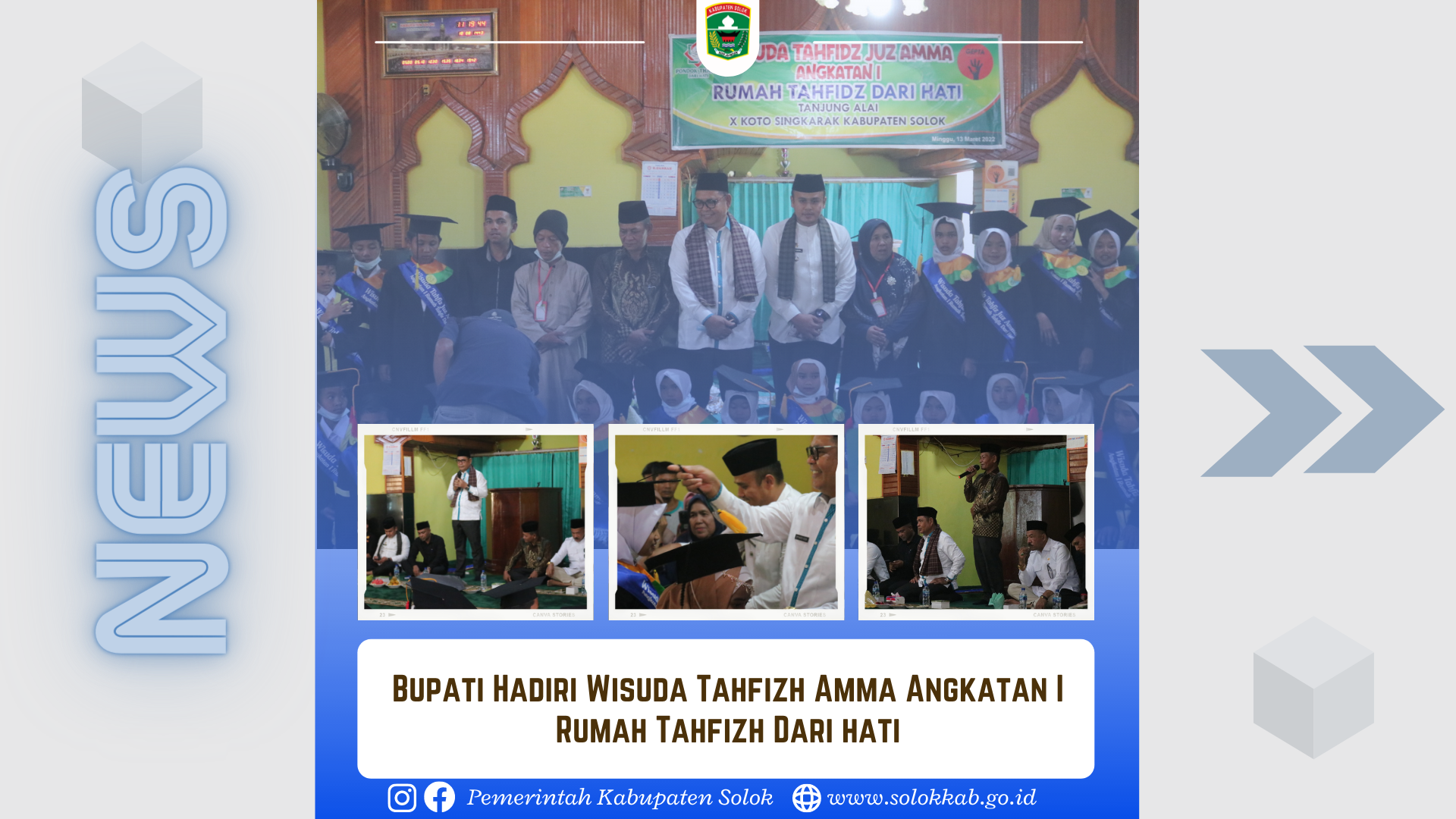 Bupati Hadiri Wisuda Tahfizh Amma Angkatan I Rumah Tahfizh Dari hati