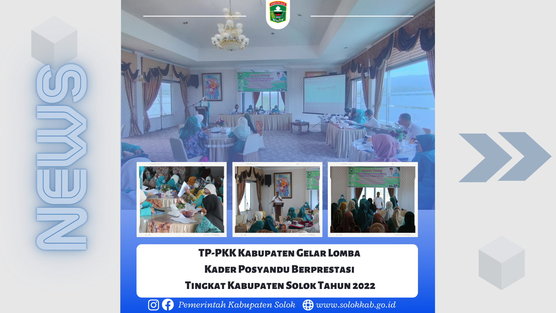 TP-PKK Kabupaten Gelar Lomba Kader Posyandu Berprestasi  Tingkat Kabupaten Solok Tahun 2022